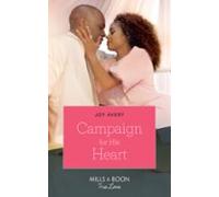 Campaign For His Heart (ebook)