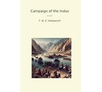 Campaign of the Indus (Classic Books)