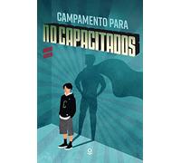 Campamento para no capacitados