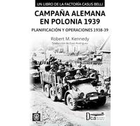 Campaña Alemana en Polonia: Planificación y Operaciones 1938-1939 (Básicos Segunda Guerra Mundial - Casus Belli Podcast)