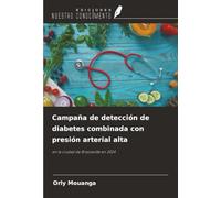 Campaña de detección de diabetes combinada con presión arterial alta: en la ciudad de Brazzaville en 2024