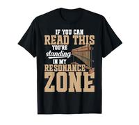 Campanas Tubulares De Pie En Mi Zona De Resonancia Camiseta