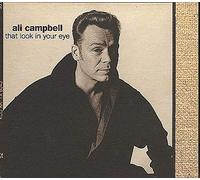 Campbell, Ali - That Look in Your Eye