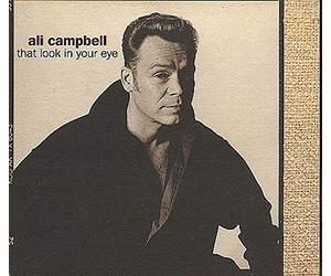 Campbell, Ali - That Look in Your Eye
