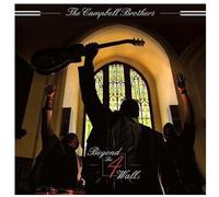 CAMPBELL BROTHERS - Beyond the 4 Walls [Vinilo]