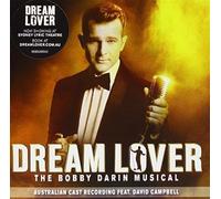 Campbell David - Dream Lover - The Bobby Darin Musical (Australian Cast Recording)