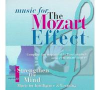 Campbell, Don - Music for the Mozart Effect, Vol. 1: Strengthen the Mind