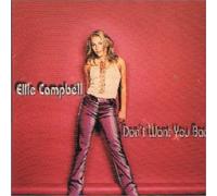 Campbell, Ellie - Dont Want You Back