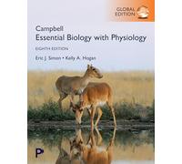 Campbell Essential Biology with Physiology, Global Edition