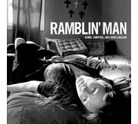 Campbell, Isobel & Mark... - Ramblin' Man