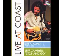 CAMPBELL,JEFF STOP & GO-LIVE AT COAST