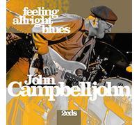 Campbelljohn, John - Feeling Alright Blues