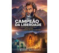 Campeão da Liberdade: Uma homenagem a Abdul Ali Mazari - pai da comunidade hazara e combatente pela justiça no Afeganistão