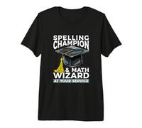 Campeón de ortografía y Mago de matemáticas a su Maestro de Servicio Camiseta Premium
