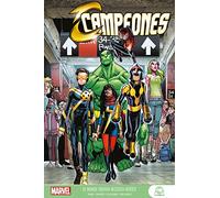 Campeones 1. El mundo todavía necesita héroes