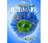 Camper Guide Denmark: Complete Regional Routes, Scenic Loops & Off-Grid Stops - Maps Included (Stones Camping Globetrotter)
