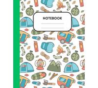 Campfire Chronicles Composition Notebook: 120 Pages, Wide Ruled, 7.5"x9.25" - Composition Size, Matte Cover