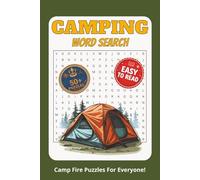 Campfire Word Search:: Word Searches for Easy to Read Print About Campfires, Camping, Outdoors, and More! | 6X9 Inches, 110 Pages | 50+ Puzzles...Gift for travel, vacations, holidays, and free time