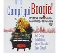 Campi Qui Boogie! - Festival Internacional de Boogie Woogie de Barcelona 2012 (Digipack)