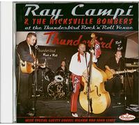 Campi,Ray & the Hicksville Bombers - At The Thunderbird Rock 'N' Roll Venue