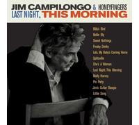 Campilongo, Jim - Last Night This Morning