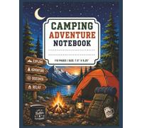 Camping Adventure Composition Notebook for Kids & Adults: 110 Pages | 7.5" x 9.25" | Wide Ruled Writing Journal for Campers, RV Trips, Family Adventures, Travel Memories & Outdoor Lovers