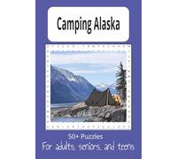 Camping Alaska Word Search Puzzle Book: Word Searches with Easy to Read Print/ Learn about Alaska Wildlife, Alaska Culture and Activities/6x9 inches, ... for Vacation, Holidays.......and Free Time