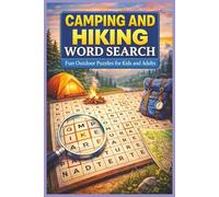 Camping and Hiking Word Search: Fun Outdoor Puzzles for kids and Adults (Word Search Puzzle Collection)