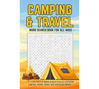 Camping and travel Word search: The Ultimate Outdoor Puzzle Book for Campers, Road Trips, and Nature Escapes