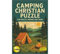Camping Christian Puzzle: Camping Christian Puzzles: Crossword Puzzles with Easy-to-Read Print about Camping, Bible, Christian Camp,Faith and More | ... Vacations, Holiday's,Devotion and Relaxation