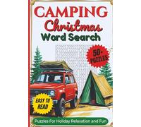 Camping Christmas Word Search Puzzle Book: Word Searches with Clear and Easy to Read Words about Camping, Christmas Traditions,Festive Outdoor ... Leisure Time (Christmas Word Search Series)