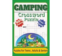 Camping Cross word: Crossword Search with Easy to Read Print about camp, hiking, campfire and more | 6x9 inches 120 Pages| 55+ puzzles... Gifts for Vacation Holidays and Free Times