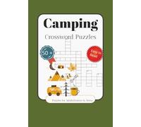 Camping Crossword Puzzle: Crossword Puzzles with Easy to Read about Camping, Wildlife, Outdoors and More | 6x9 Inches, 120 pages | 50+ Puzzles … Gift for Vacations, Holidays and Relaxation.
