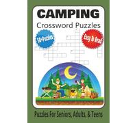 Camping Crossword Puzzles 50+ Puzzles Easy to Read: Crossword Puzzles With Easy To Read Print About Camping, Wildlife, Outdoors, and More | 6x9 ... Puzzles ... Gift, Vacations, and Relaxation