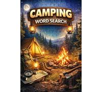Camping Crossword Puzzles: Camping themed with crossword puzzles with easy-to-read print for adults, seniors and teens | 6x9 inches, 110 pages | 60 puzzles... Great for gifts, holidays, and vacations.