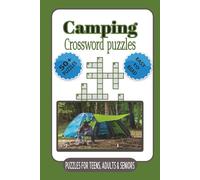 Camping Crossword Puzzles: Crossword Puzzle with Easy to Read Print about Camping, Wildlife, Nature, and more | 6x9 inches, 120 pages | 50+ Puzzles.