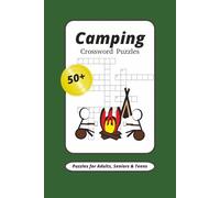 Camping Crossword Puzzles: Crossword Puzzles About Camping, Wildlife, and More! 6x9 Inches, 50+ Puzzles, 120 Pages.... Gift for vacation, Holidays and many more