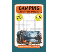 Camping Crossword Puzzles: Crossword Puzzles with Easy to Read Print about Camping, Wildlife, and Outdoors | 6x9 inches, 120 pages | 50+ Puzzles ... Gift for Holidays, Relaxation, and Vacations