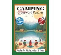 Camping Crossword Puzzles: Crossword Puzzles with Easy to Read Print about Camping, Wildlife, Hiking, Outdoors and More | 6x9 incjes,120 pages | 50+ ... Gift for Vacations,Holidays and Relaxation