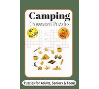 Camping Crossword Puzzles: Crossword Puzzles with easy to read print about Camping, Wildlife, Outdoors and more | 6X9 inches, 110 pages | 50+ ... for vacations, back to school and free times