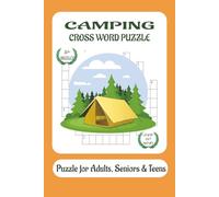 Camping Crossword puzzles: Crossword Puzzles with Easy to Read Print bout Camping, Wildlife, Outdoor and More I 6X9 inches, 120 pages I 50+ puzzles ... Gift for Vacation, Holidays and Relaxation