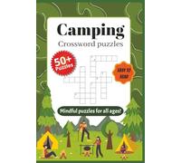 Camping Crossword Puzzles: Crossword Puzzles with Large Easy-to-Read Print about Camping, Wildlife, Outdoors & More | 6x9 inches, 120 pages | Over 50 ... Vacations, Holidays, and Stress Relief