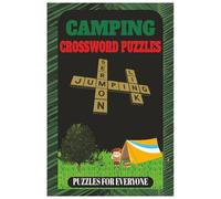 Camping Crossword Puzzles: Crossword with Easy to Read Print about Camping,Wildlife ,Adventure and More|6x9 inches, 120 pages|50+ Puzzles...Gift for Vacations, Holidays and Free Times