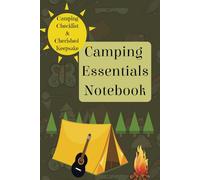 Camping Essentials Notebook: Family travel log book with meal planners | Campground Journal | Family Camping Checklist and Memory Journal