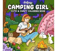 Camping Girl: Fun & Relaxing Outdoor Coloring Book for Teens and Adults