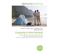 Camping in New Zealand: Camping, Department of Conservation (New Zealand), Campervan, Kelly Kettle, Mavora Lakes, New Zealand, Tramping in New Zealand, Tourism in New Zealand