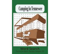 Camping in Tennessee Word Search Puzzle Book: Word Searches with Easy to Read Book Print about Camping, Glamping, RV Travel, and more|6x9 inches, 110 ... Holidays, Birthdays, Free Times, Retirements