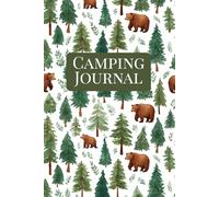 Camping Journal: A 6x9 Outdoor Activity Logbook for Boys and Girls Ages 8-12 | Track 15 Camping Trips, Scavenger Hunts, Nature Bingo, Packing Checklists, Campfire Stories & More