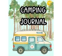 Camping Journal: RV Logbook, Cute Watercolor Class C Camper Notebook, Camping Memories, Campsite Log Book, Gift for Campers
