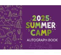 Camping Journal: Summer Camp Autograph Book